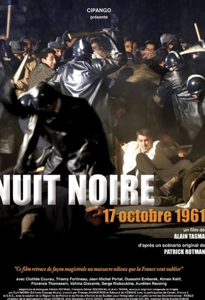 Affiche du film Nuit noire, 17 octobre 1961