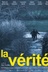 Affiche du film La vérité