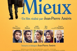 Affiche du film Je vais mieux Affiche du film Je vais mieux