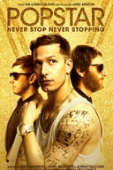 Affiche du film Popstar: Never Stop Never Stopping