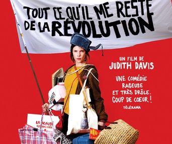 Affiche du film Tout ce qu'il me reste de la révolution