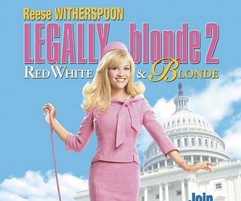 Affiche du film Legally Blonde 2: Red, White & Blonde