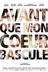 Affiche du film Avant que mon coeur bascule