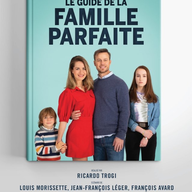 Affiche du film Le guide de la famille parfaite