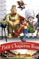 Affiche du film La véritable histoire du petit chaperon rouge