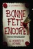 Affiche du film Bonne fête encore