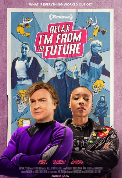 Affiche du film Relax, I'm from the Future