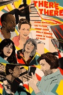 Affiche du film There There
