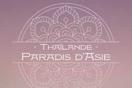 Affiche du film Thaïlande : paradis d'Asie - Passeport pour le monde Affiche du film Thaïlande : paradis d'Asie - Passeport pour le monde
