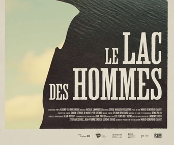 Affiche du film Le lac des hommes