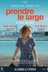 Affiche du film Prendre le large