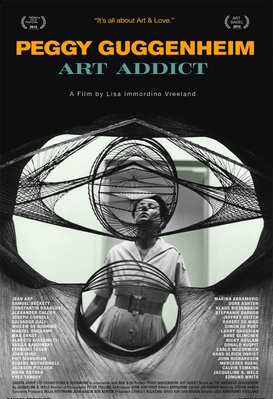 Peggy Guggenheim: Art Addict