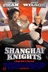 Affiche du film Les chevaliers de Shanghai