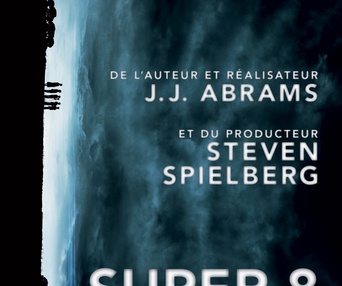 Affiche françaises du film Super 8