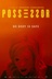 Affiche du film Possesseur