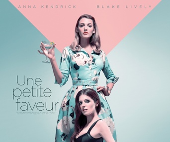 Affiche du film Une petite faveur
