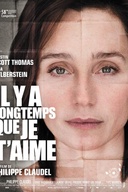 Affiche du film Il y a longtemps que je t'aime