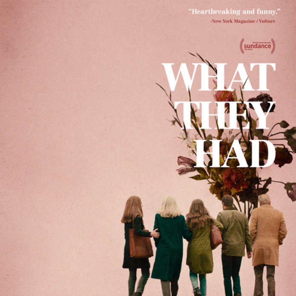 Affiche du film What They Had
