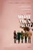 Affiche du film What They Had
