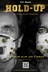 Affiche du film Hold-up : Retour sur un chaos