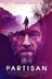 Affiche du film Partisan