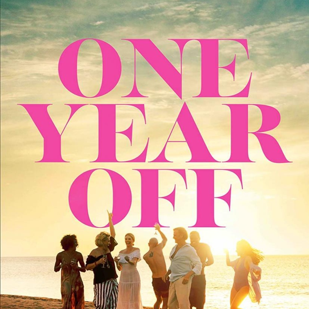 Affiche du film One Year Off