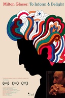 Affiche du film Milton Glaser: To Inform and Delight