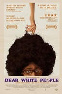 Affiche du film Dear White People