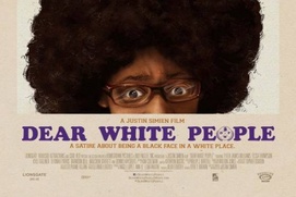 Affiche du film Dear White People Affiche du film Dear White People
