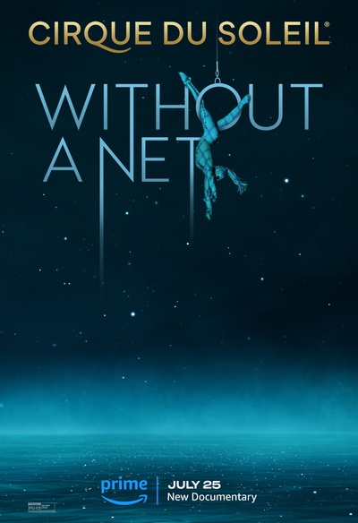 Affiche du film Cirque du Soleil: Without a Net