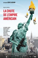 Affiche du film La chute de l'empire américain