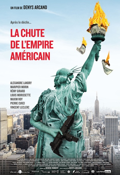 Affiche du film La chute de l'empire américaine