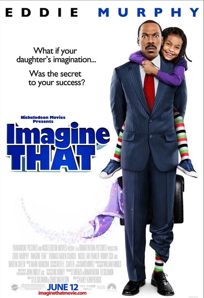 Affiche du film Imagine That