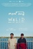 Affiche du film Mon ami Walid