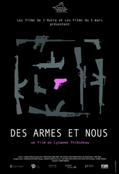 Affiche du film Des armes et nous