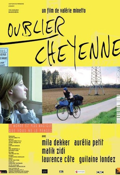 Affiche du film Oublier Cheyenne