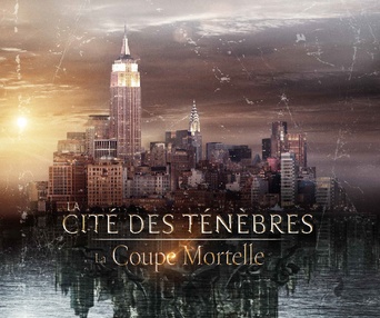 Affiche du film La cité des ténèbres: La coupe mortelle