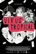 Affiche du film Virus Tropical