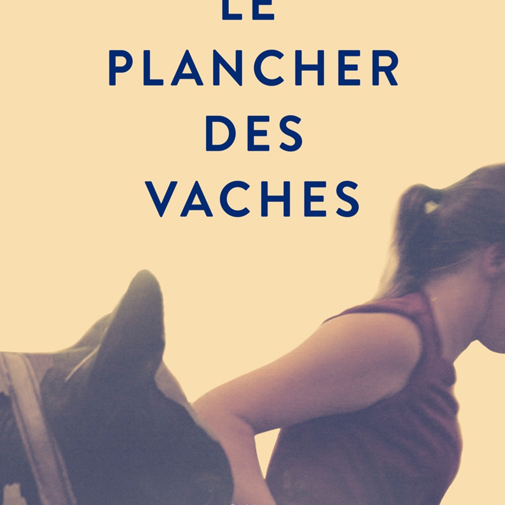 Affiche du film Le Plancher des vaches