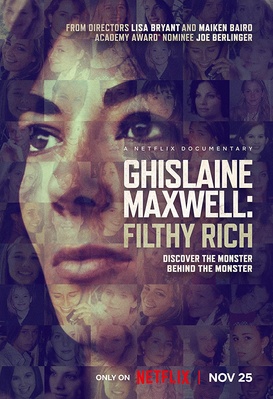 Ghislaine Maxwell: Pouvoir, argent et perversion