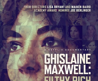 Affiche du film Ghislaine Maxwell: Filthy Rich