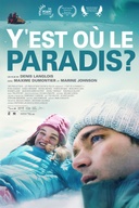 Affiche du film Y'est où le paradis?