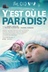 Affiche du film Y'est où le paradis?