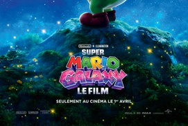 Affiche en français du film Super Mario Galaxy le film Affiche en français du film Super Mario Galaxy le film