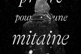Affiche du film Prière pour une mitaine perdue Affiche du film Prière pour une mitaine perdue