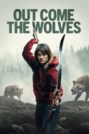 Affiche du film Out Come the Wolves