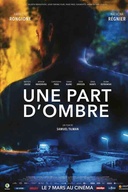 Affiche du film Une part d'ombre