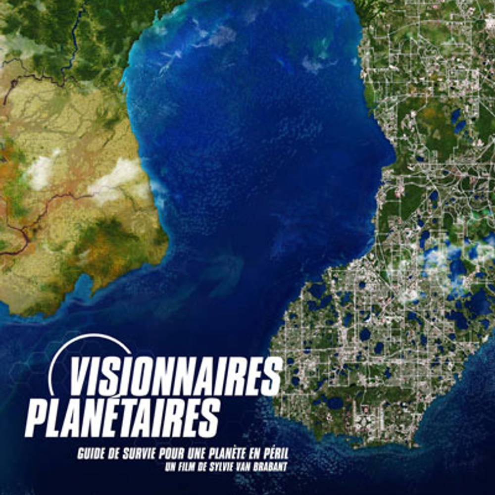 Affiche du film Visionnaires planétaires