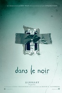 Affiche du film Dans le noir