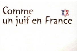 Image du film Comme un juif en France